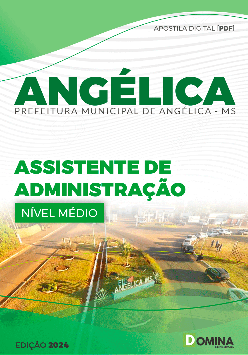 Apostila Assistente de Administração Angélica MS 2024