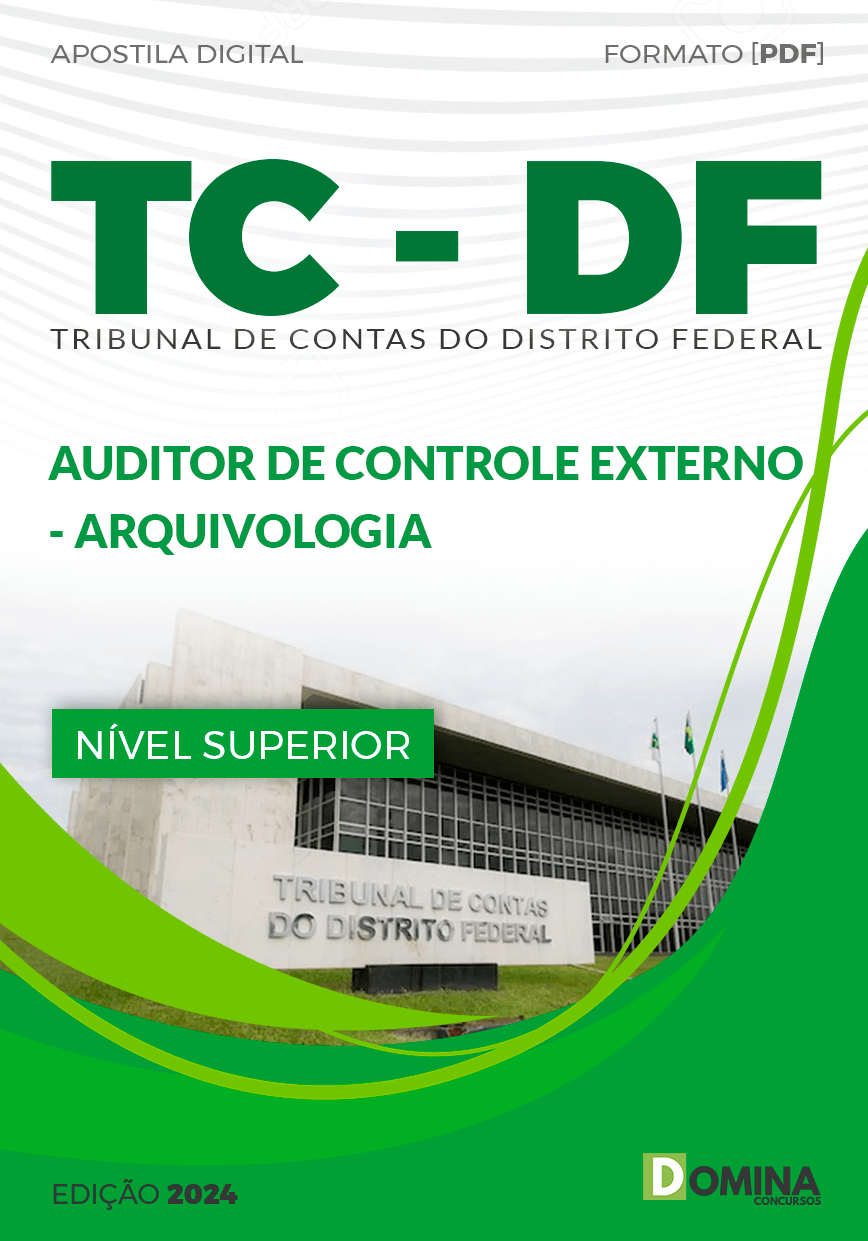 Apostila Auditor Controle Externo Arquivologia TC DF 2024