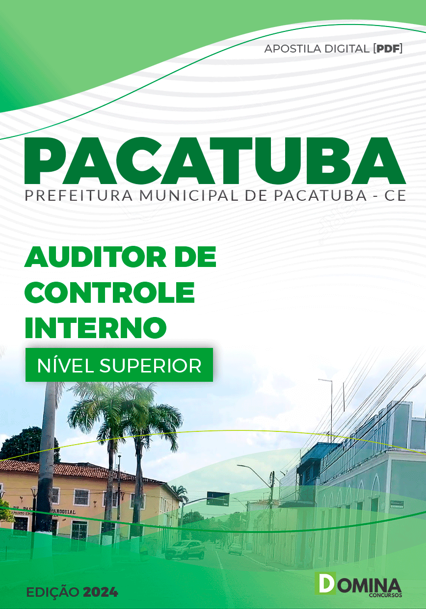 Apostila Auditor de Controle Interno Pacatuba CE 2024