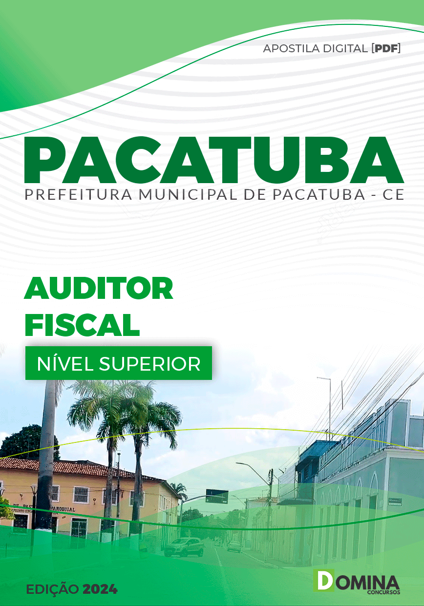 Apostila Auditor Fiscal Pacatuba CE 2024