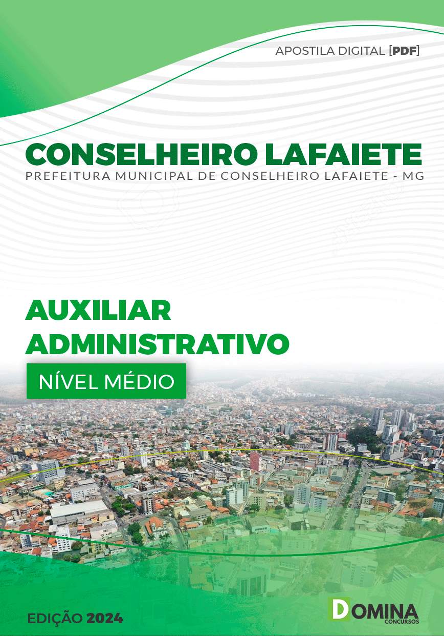 Apostila Auxiliar Administrativo Conselheiro Lafaiete MG 2024