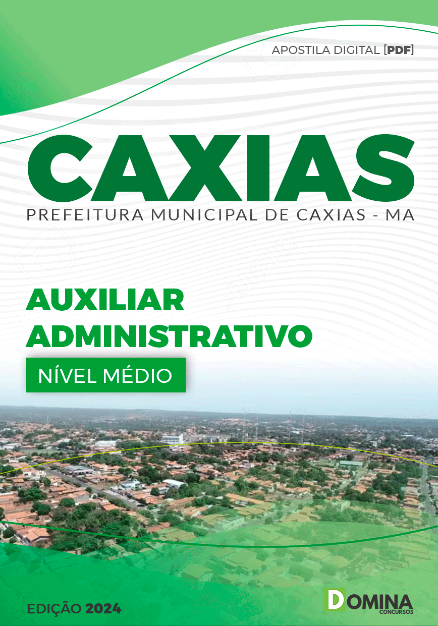 Apostila Auxiliar Administrativo Caxias MA 2024