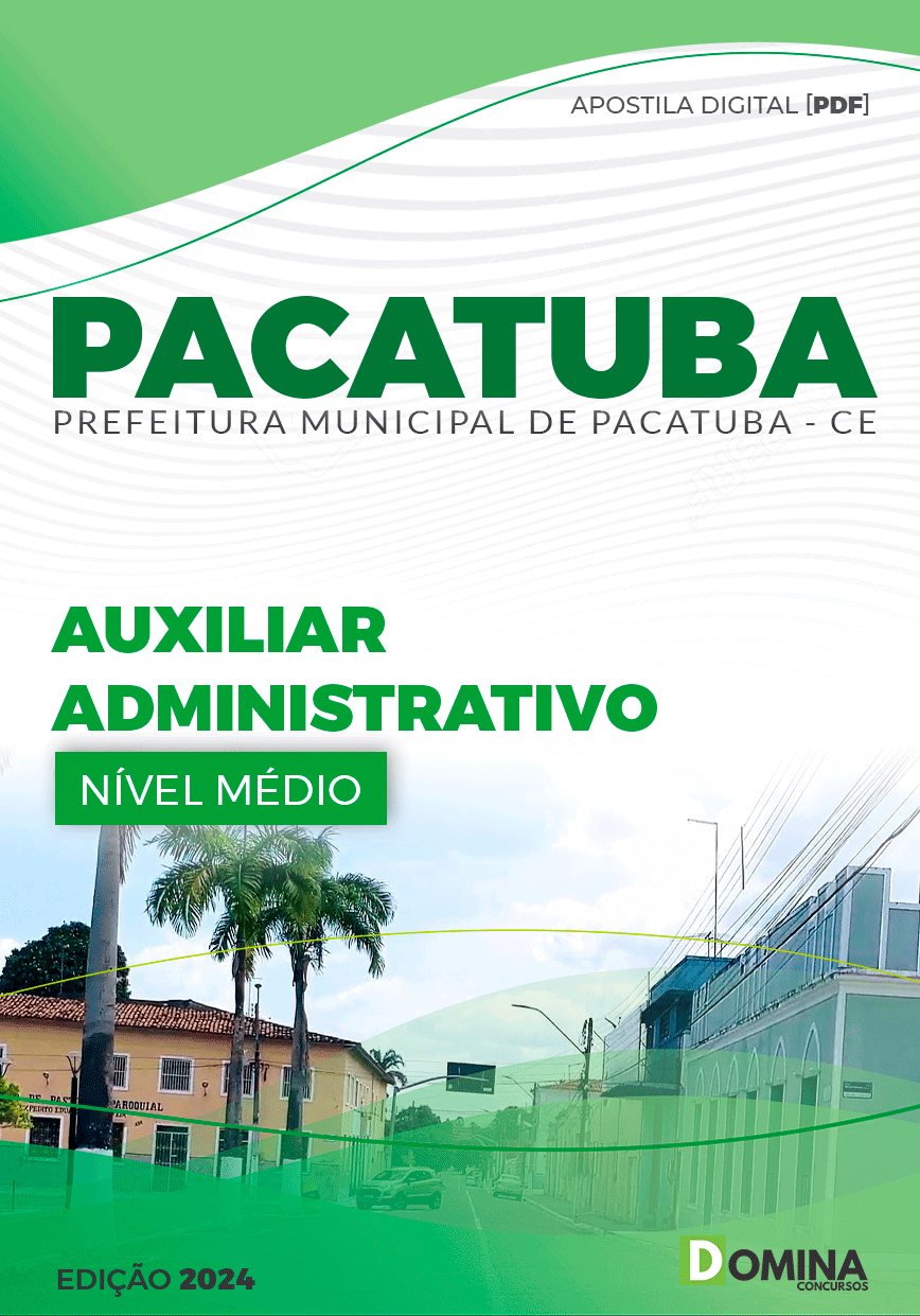 Apostila Auxiliar Administrativo Pacatuba CE 2024