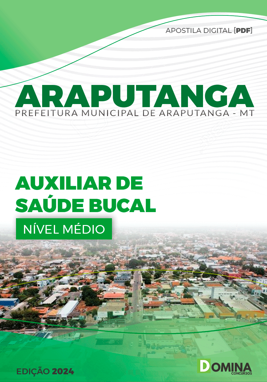 Apostila Auxiliar de Saúde Bucal Araputanga MT 2024