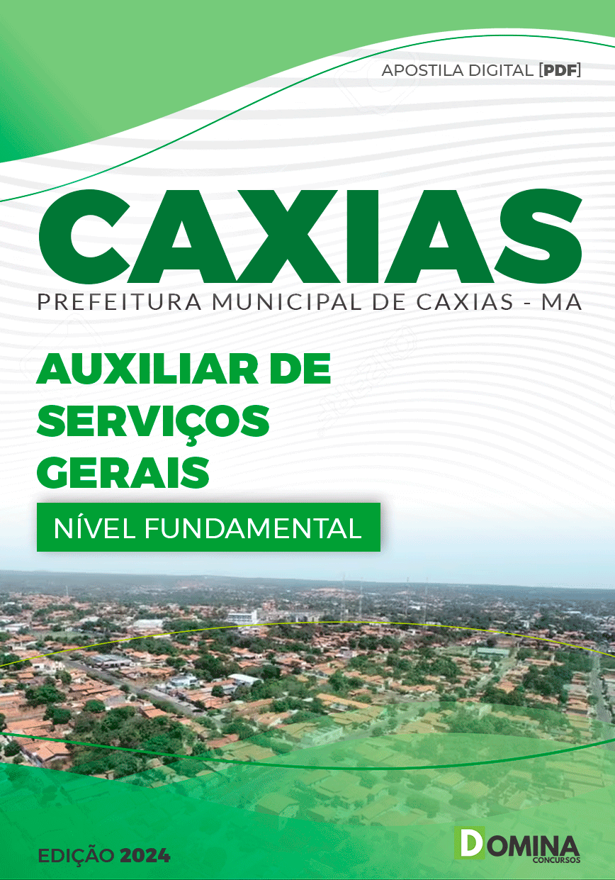 Apostila Auxiliar de Serviços Gerais Caxias MA 2024