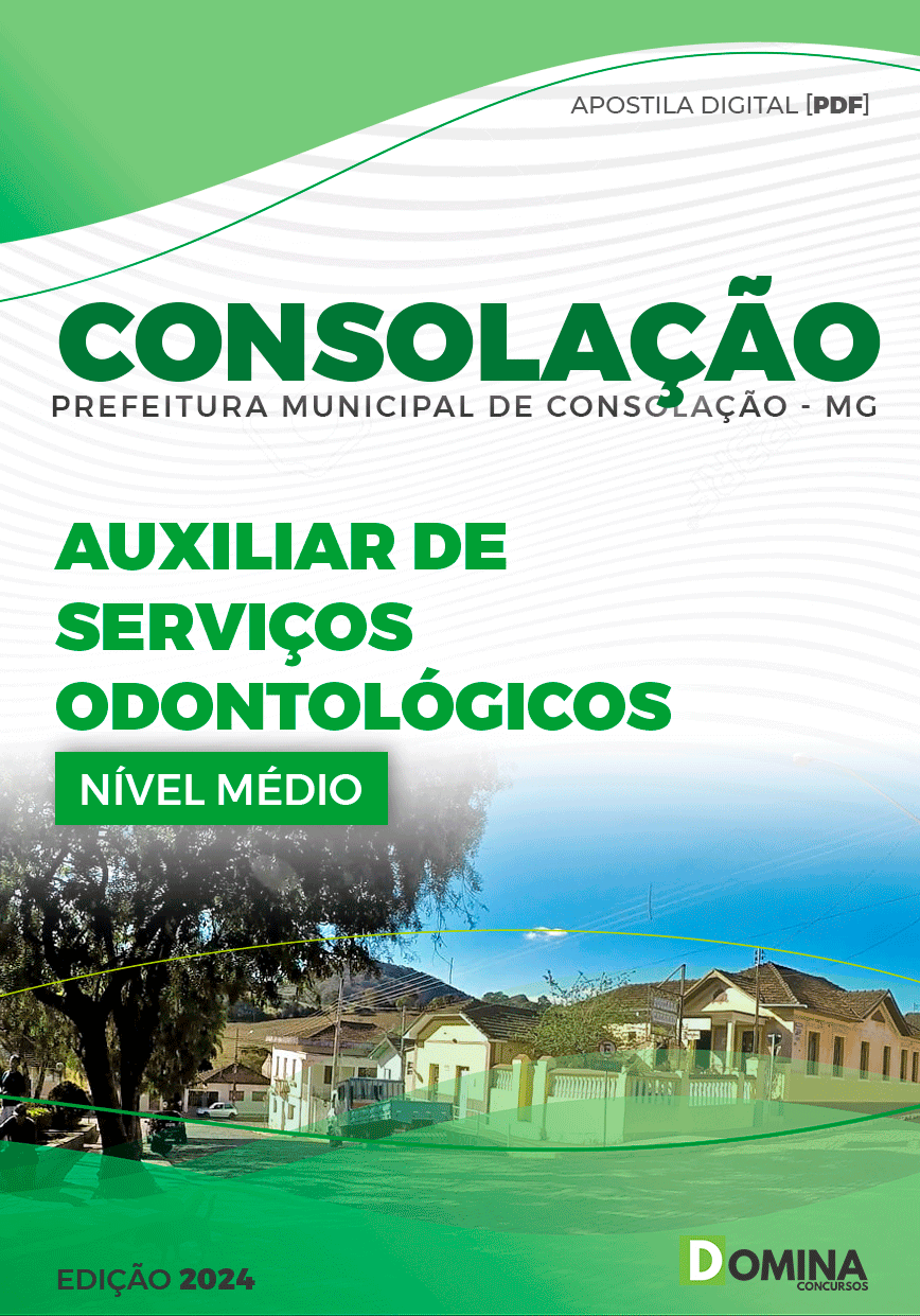 Apostila Auxiliar Serviços Odontológicos Consolação MG 2024