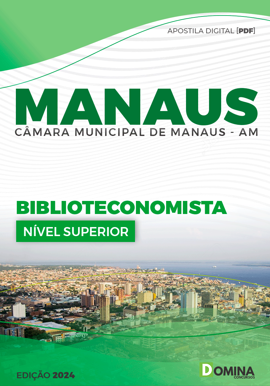 Apostila Biblioteconomista Câmara Manaus AM 2024