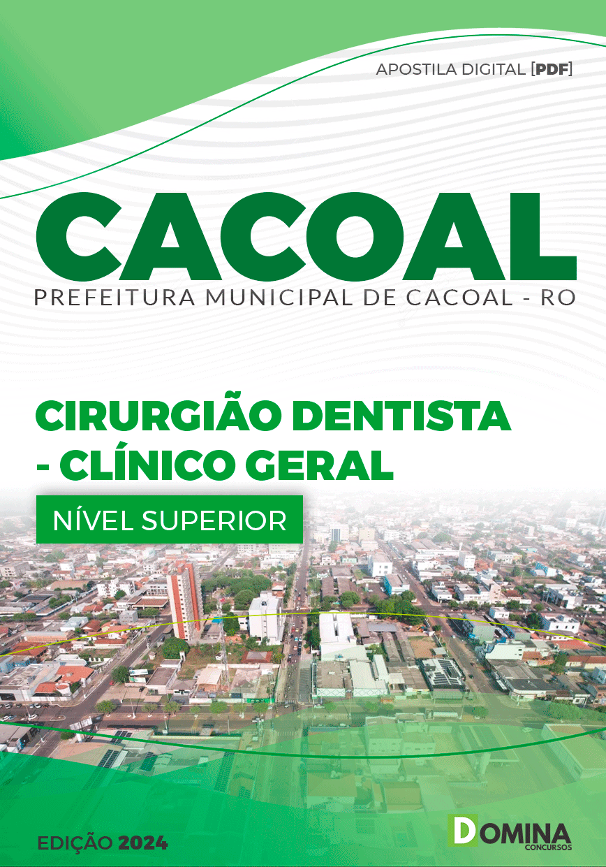 Apostila Cirurgião Dentista Clínico Geral Cacoal RO 2024