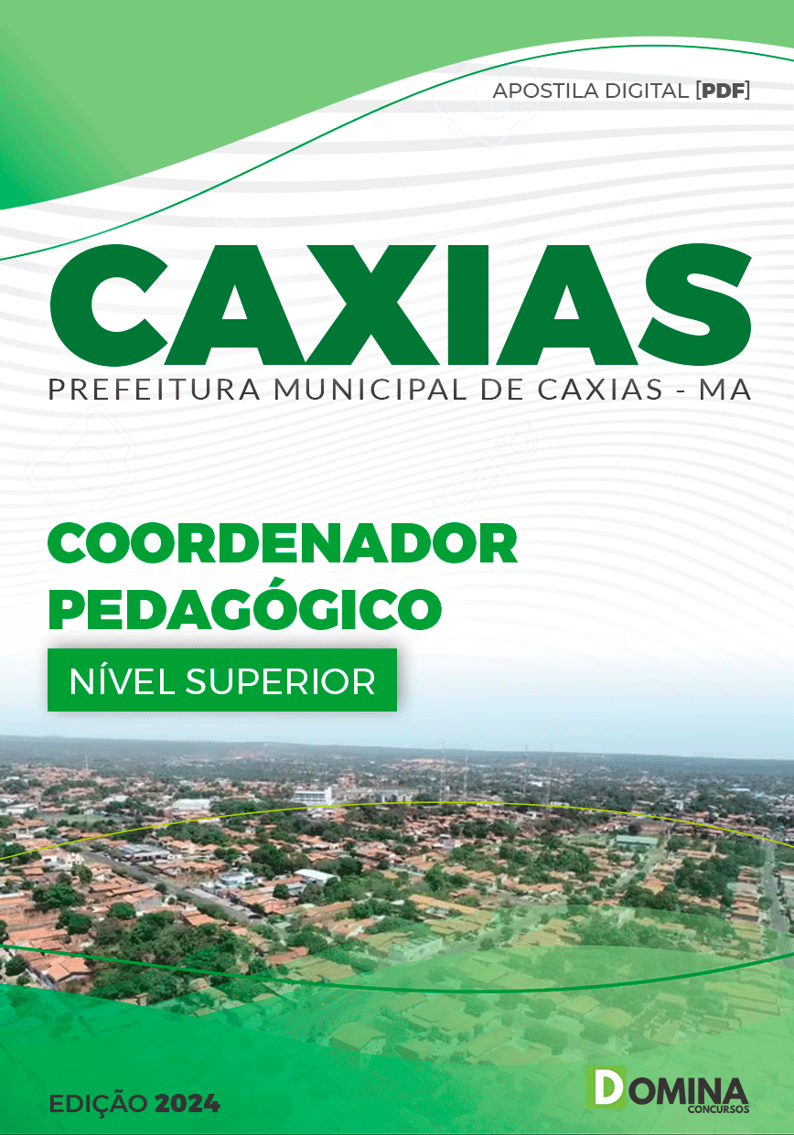 Apostila Coordenador Pedagógico Caxias MA 2024