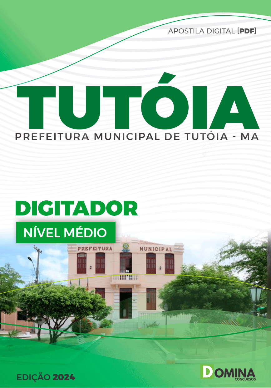 Apostila Digitador Tutóia MA 2024