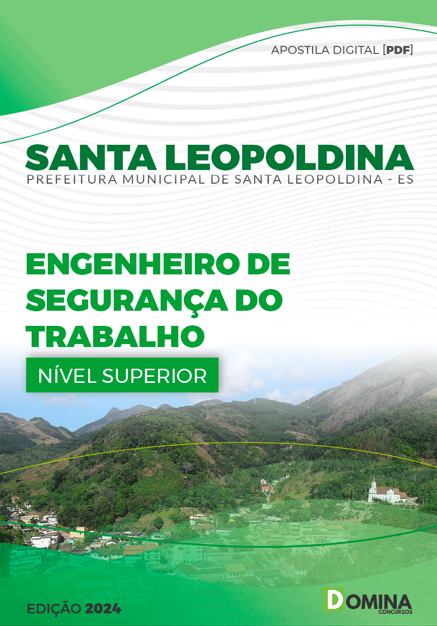 Apostila Engenheiro Segurança Trabalho Santa Leopoldina 2024