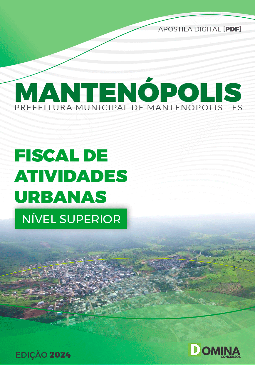 Apostila Fiscal de Atividades Urbanas Mantenópolis ES 2024