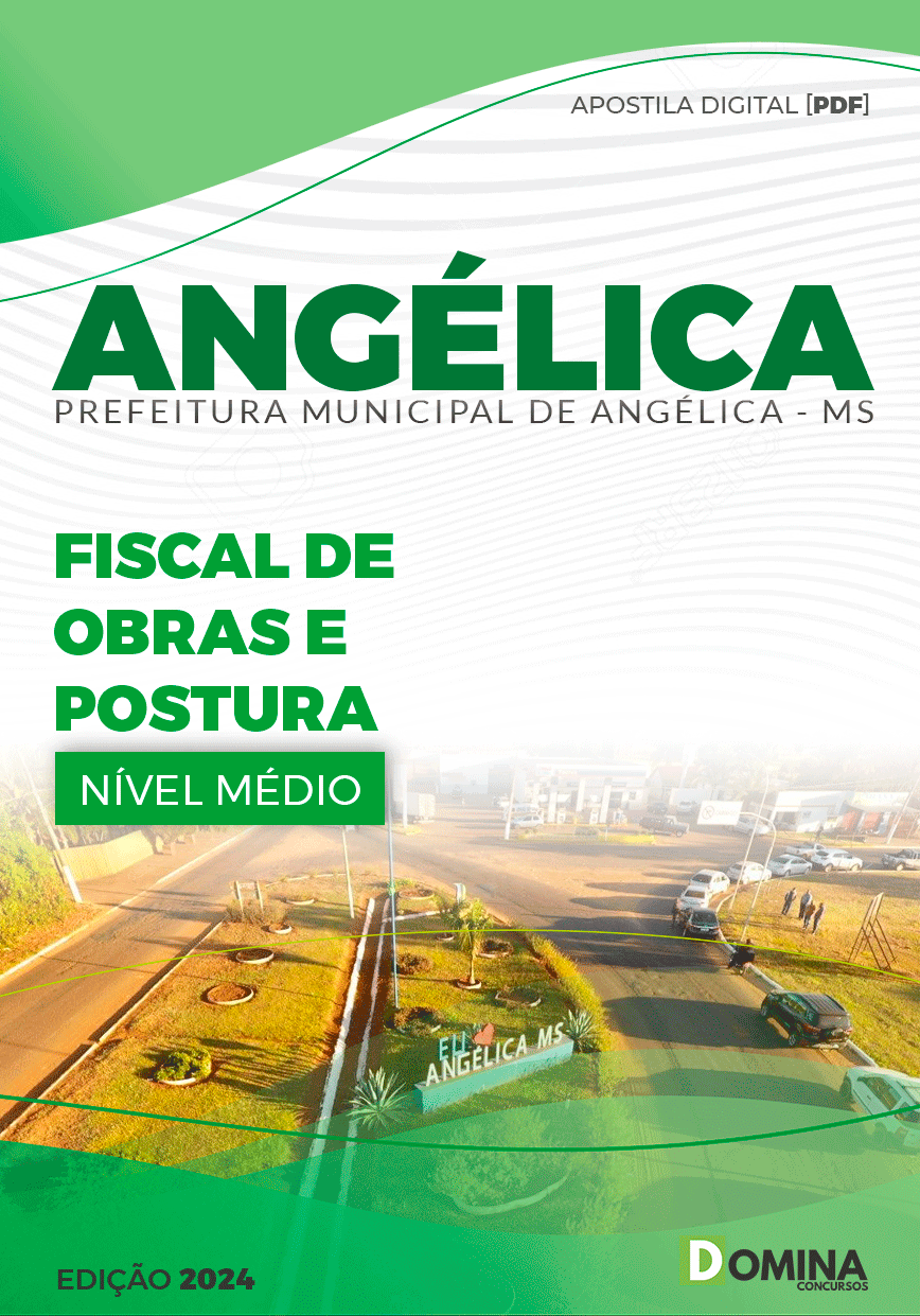 Apostila Fiscal de Obras e Postura Angélica MS 2024