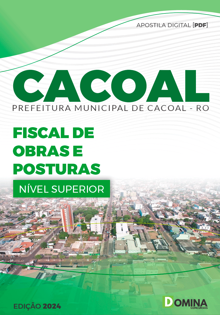 Apostila Fiscal de Obras e Posturas Cacoal RO 2024