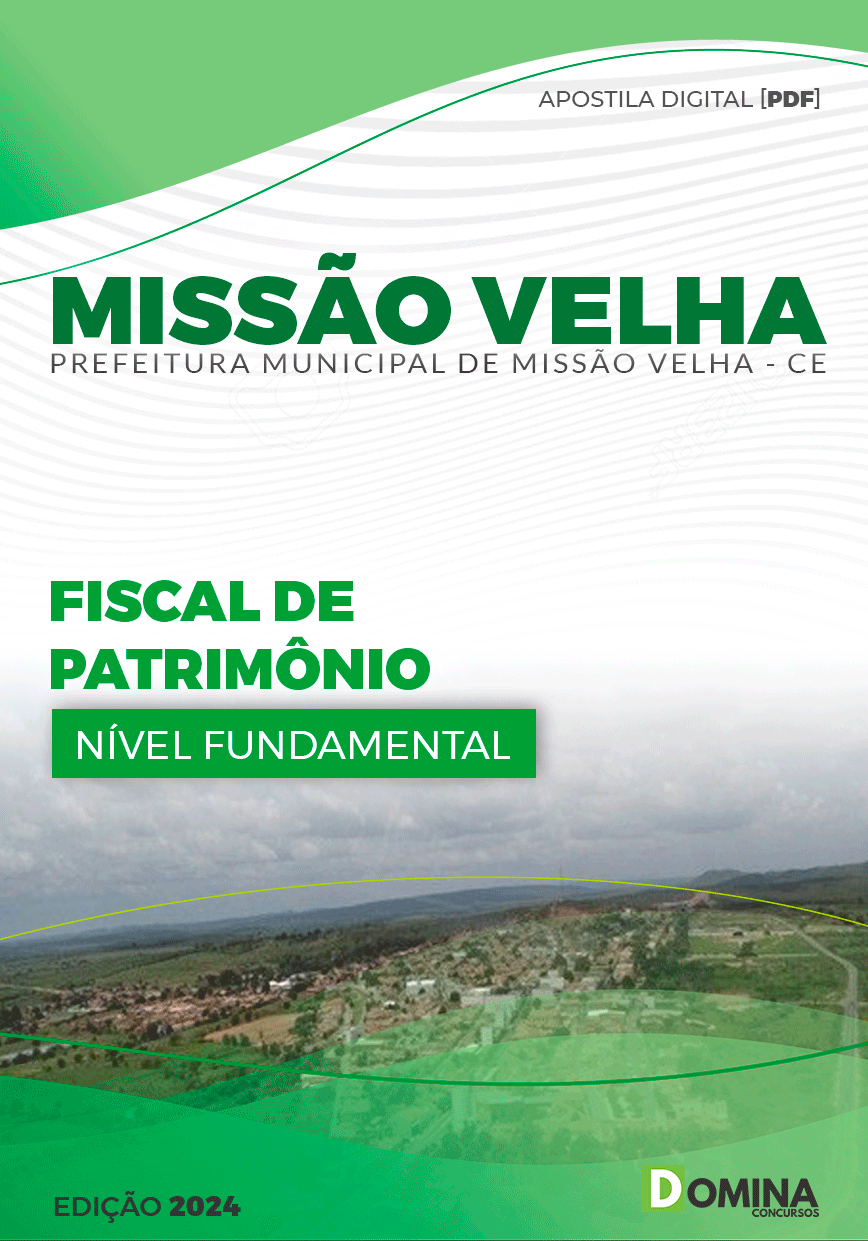 Apostila Fiscal de Patrimônio Missão Velha CE 2024