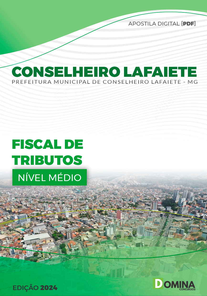 Apostila Fiscal de Tributos Conselheiro Lafaiete MG 2024