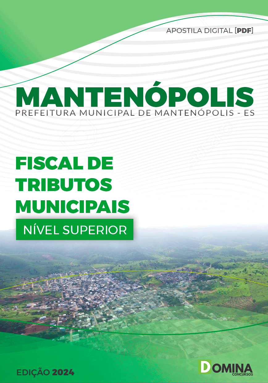 Apostila Fiscal de Tributos Municipais Mantenópolis ES 2024