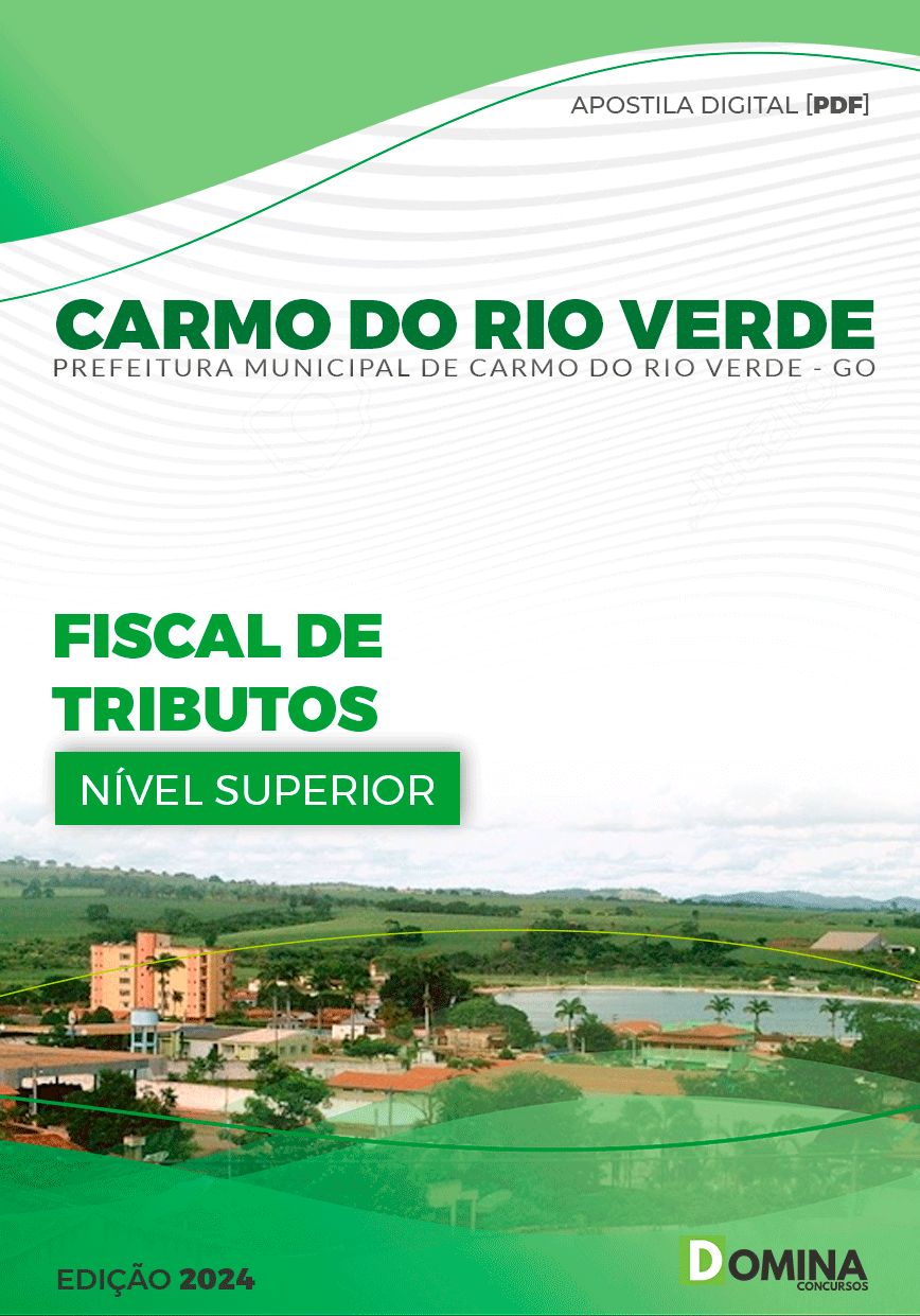 Apostila Fiscal de Tributos Carmo do Rio Verde GO 2024