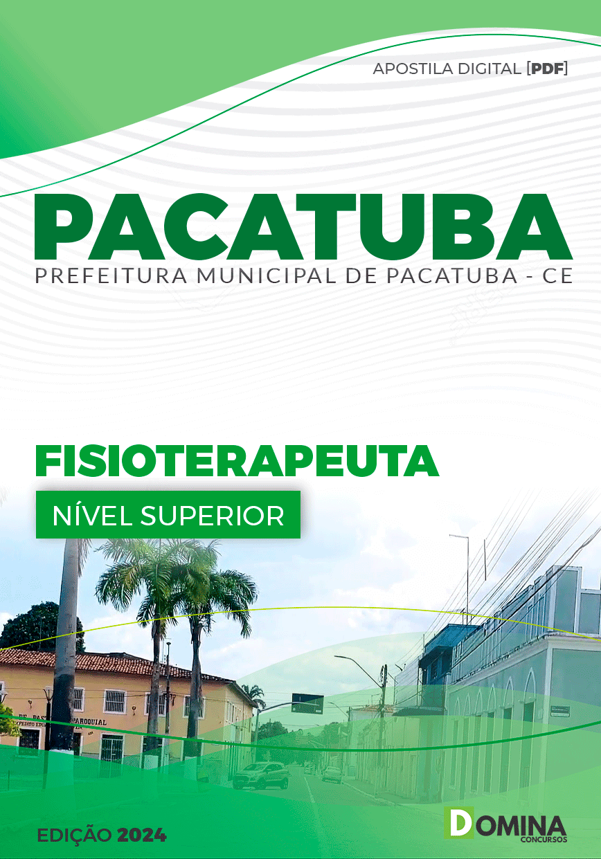 Apostila Fisioterapeuta Pacatuba CE 2024