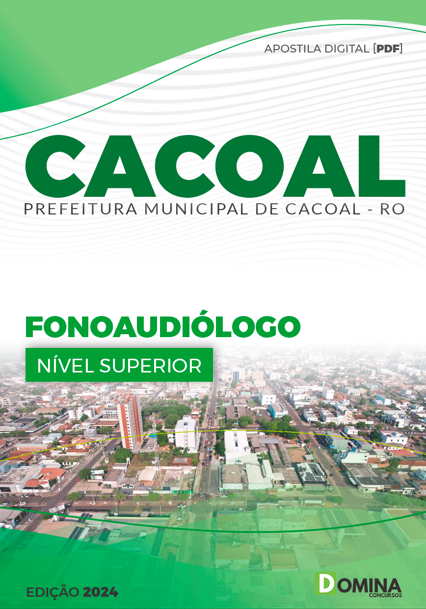 Apostila Fonoaudiólogo Cacoal RO 2024