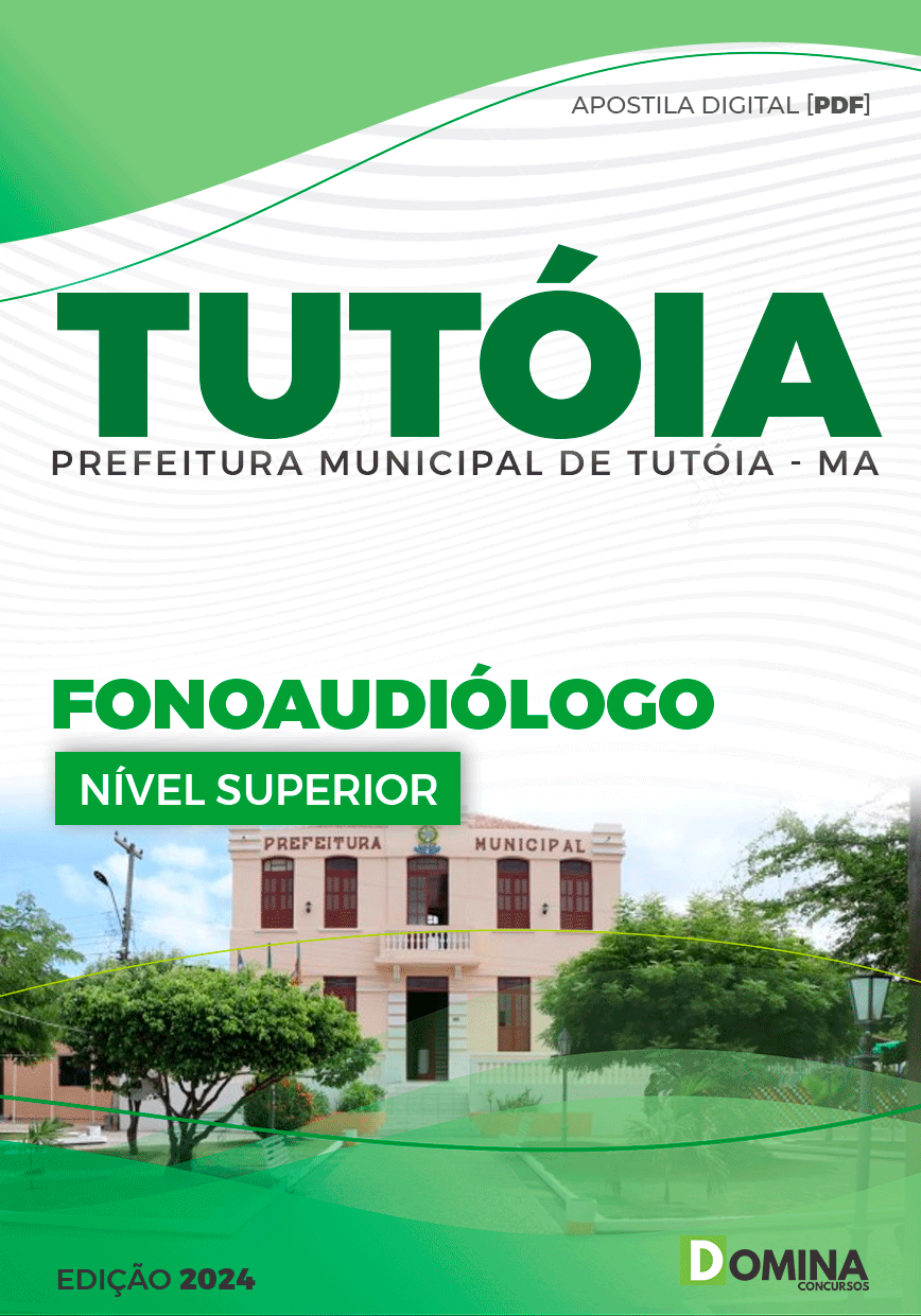 Apostila Fonoaudiólogo Tutóia MA 2024