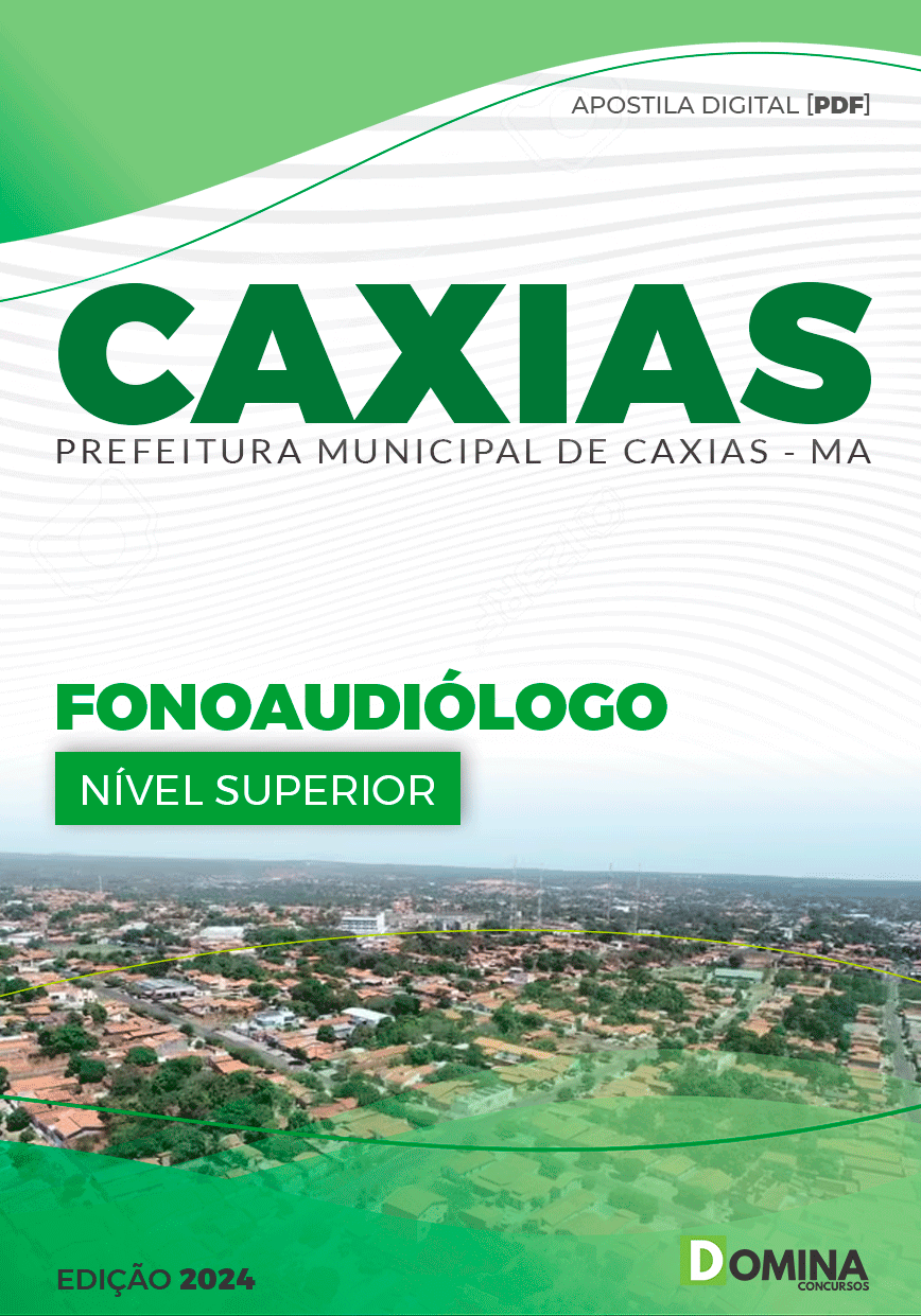 Apostila Fonoaudiólogo Caxias MA 2024