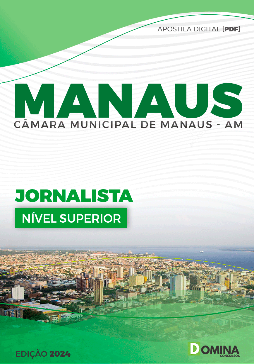 Apostila Jornalista Câmara Manaus AM 2024