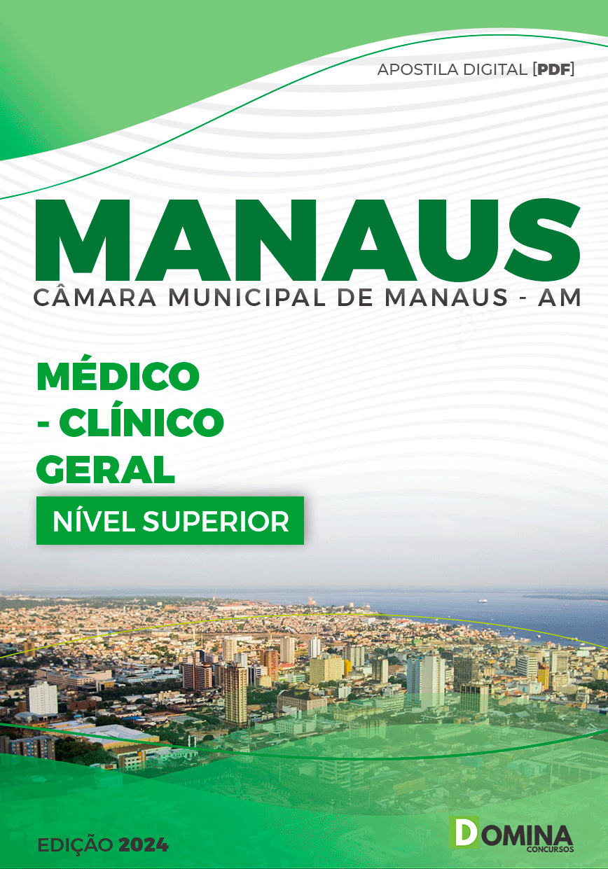 Apostila Médico Clínico Geral Câmara Manaus AM 2024