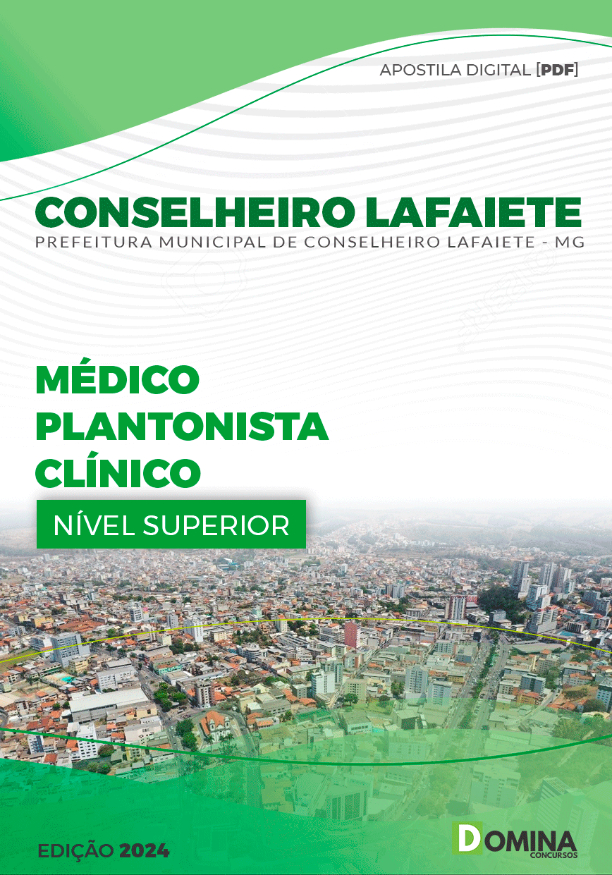 Apostila Médico Plantonista Clínico Conselheiro Lafaiete MG 2024