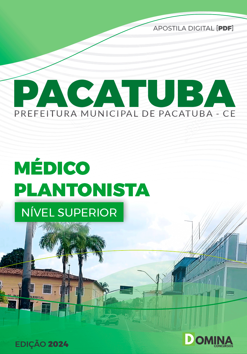 Apostila Médico Plantonista Pacatuba CE 2024