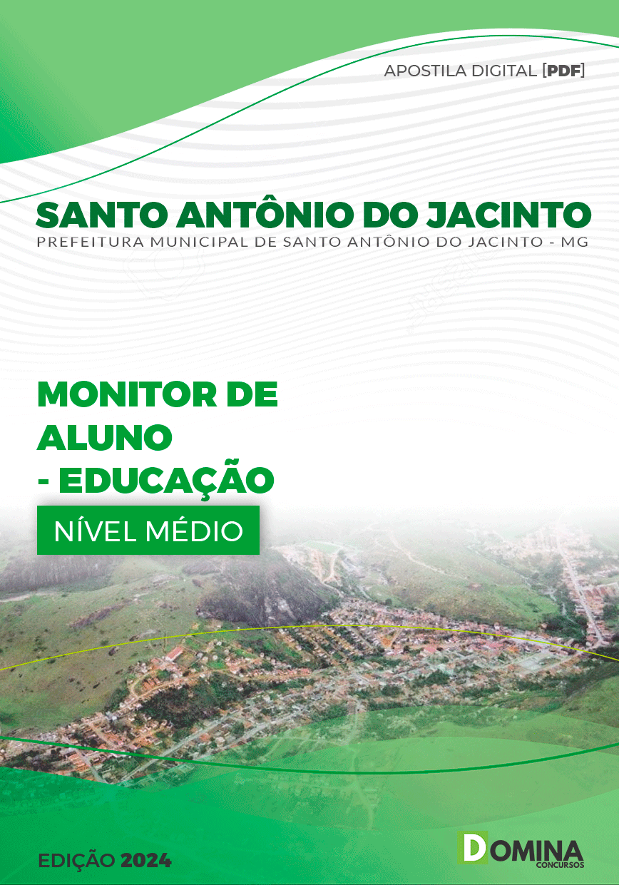 Apostila Monitor de Alunos Santo Antônio do Jacinto MG 2024