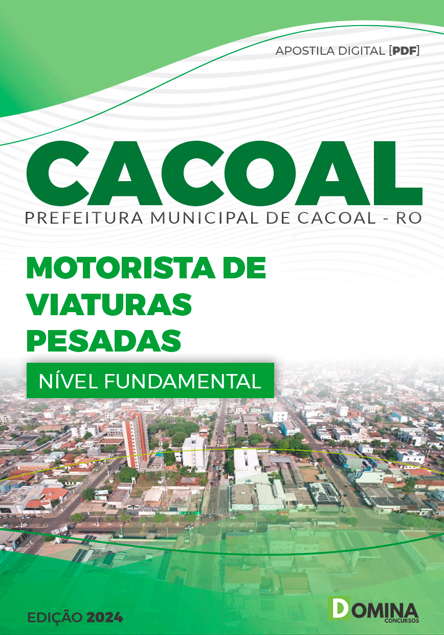 Apostila Motorista de Viaturas Pesadas Cacoal RO 2024