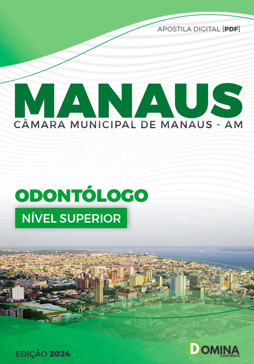 Apostila Odontólogo Câmara Manaus AM 2024