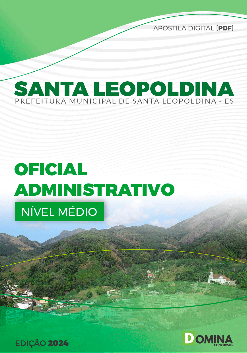 Apostila Oficial Administrativo Santa Leopoldina ES 2024