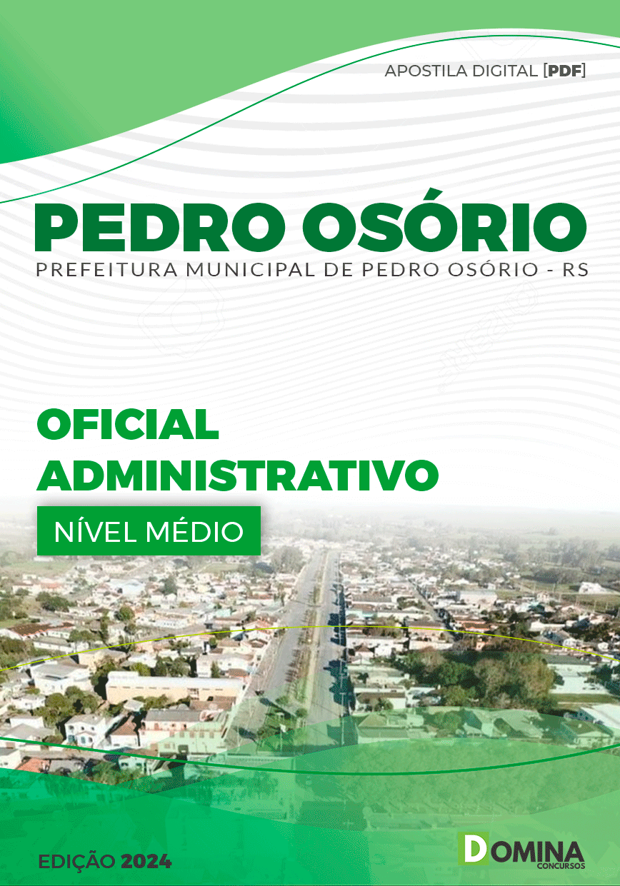 Apostila Oficial Administrativo Pedro Osório RS 2024