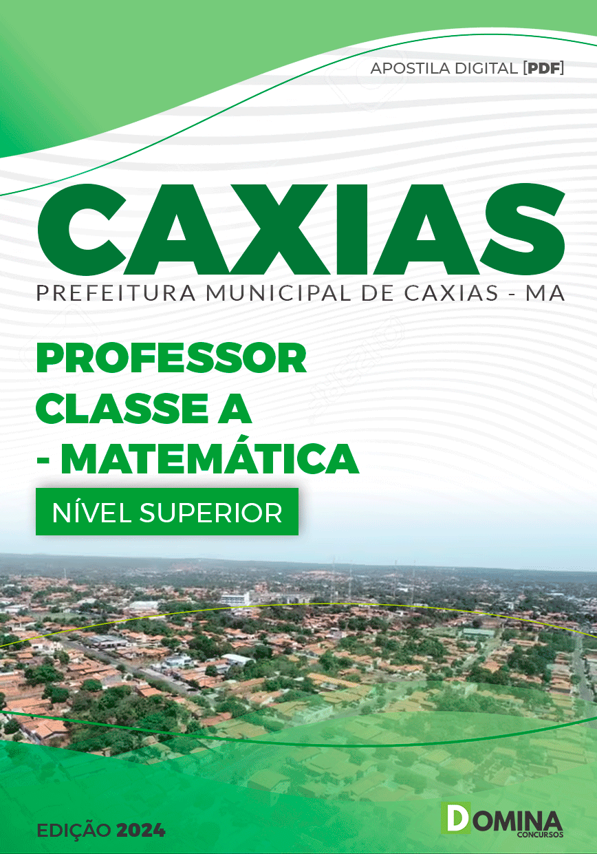 Apostila Professor de Matemática Caxias MA 2024