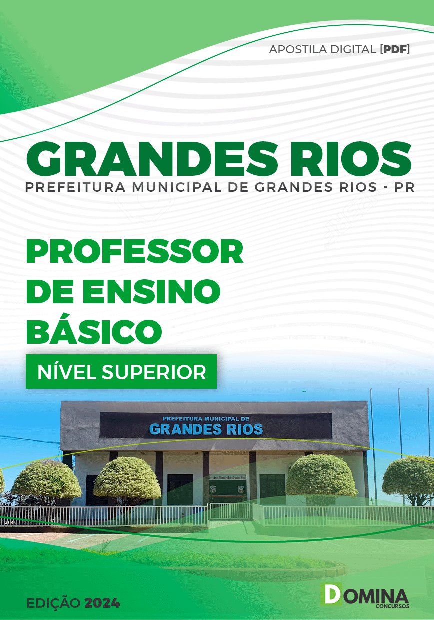 Apostila Professor de Ensino Básico Grandes Rios PR 2024