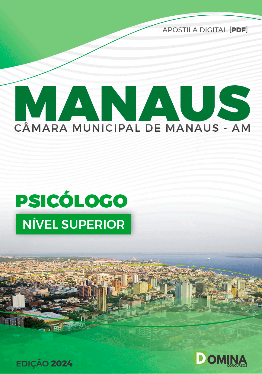 Apostila Psicólogo Câmara Manaus AM 2024