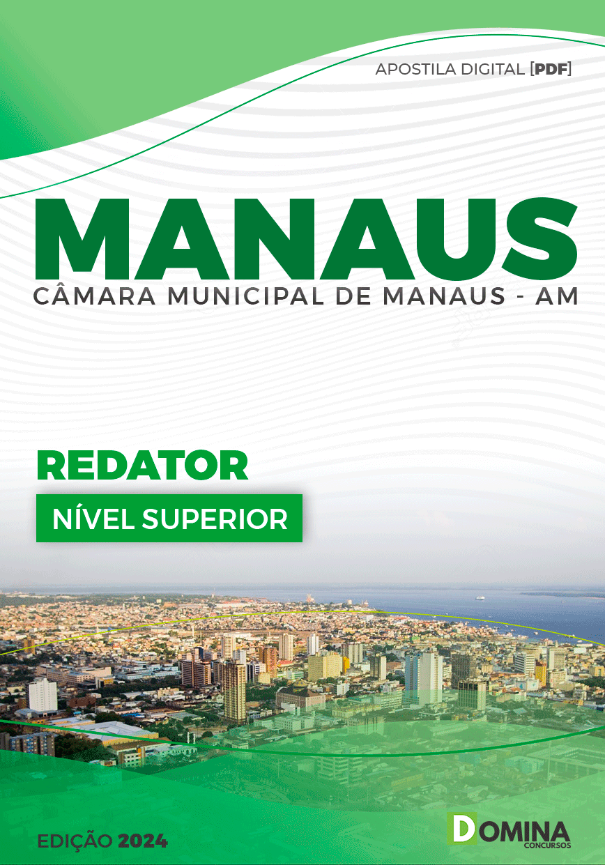 Apostila Redator Câmara Manaus AM 2024