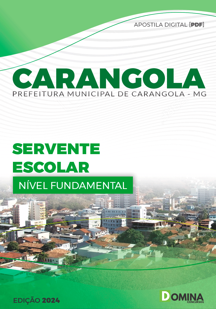 Apostila Servente Escolar Carangola MG 2024