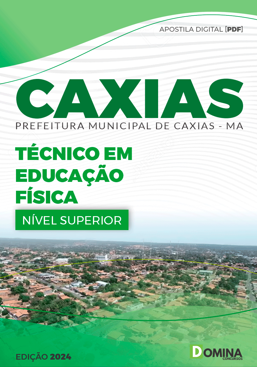 Apostila Técnico em Educação Física Caxias MA 2024