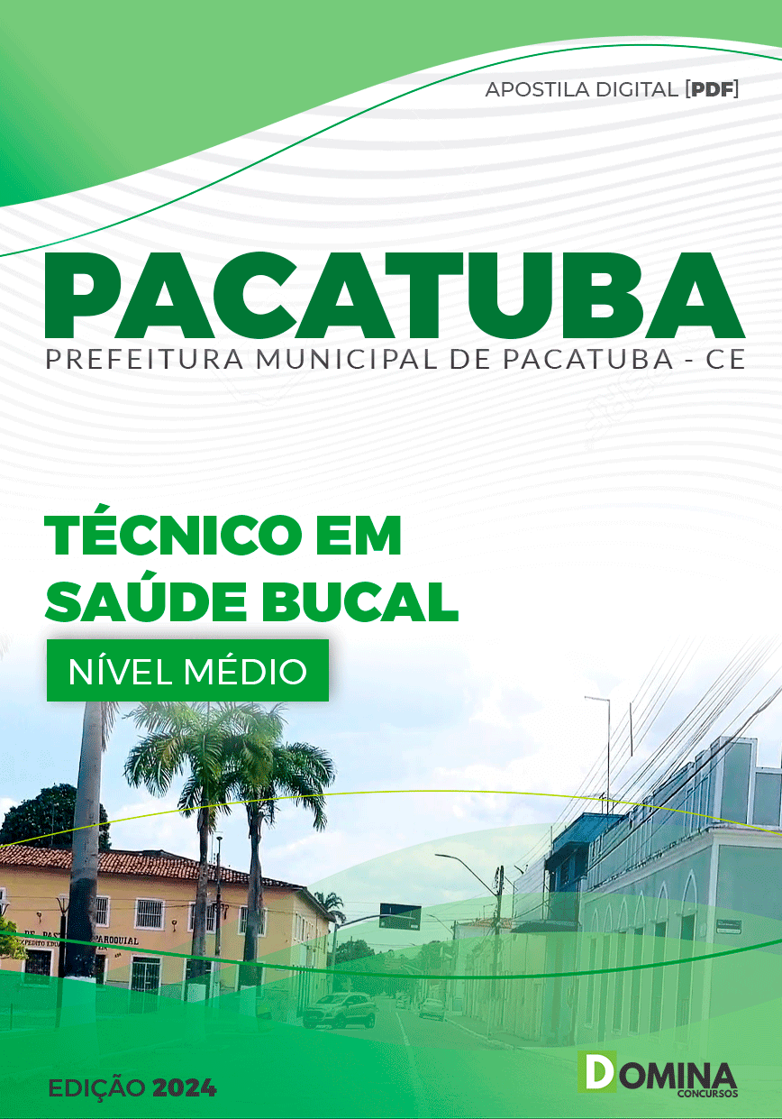 Apostila Técnico em Saúde Bucal Pacatuba CE 2024