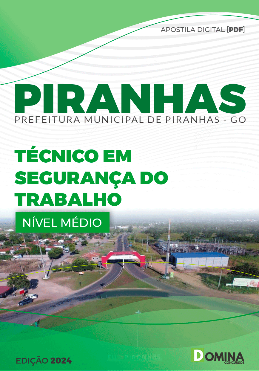 Apostila Técnico em Segurança do Trabalho Piranhas GO 2024