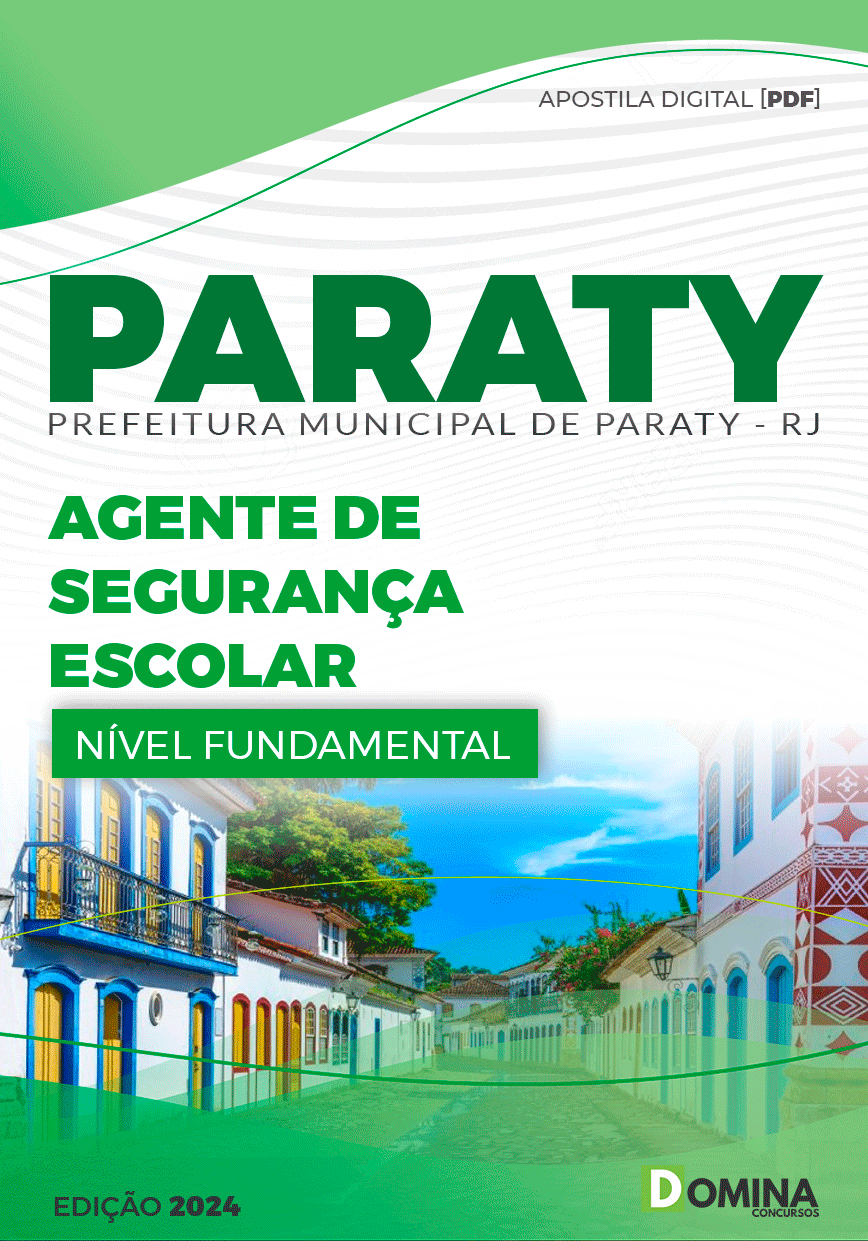 Apostila Auxiliar de Segurança Escolar Paraty RJ 2024