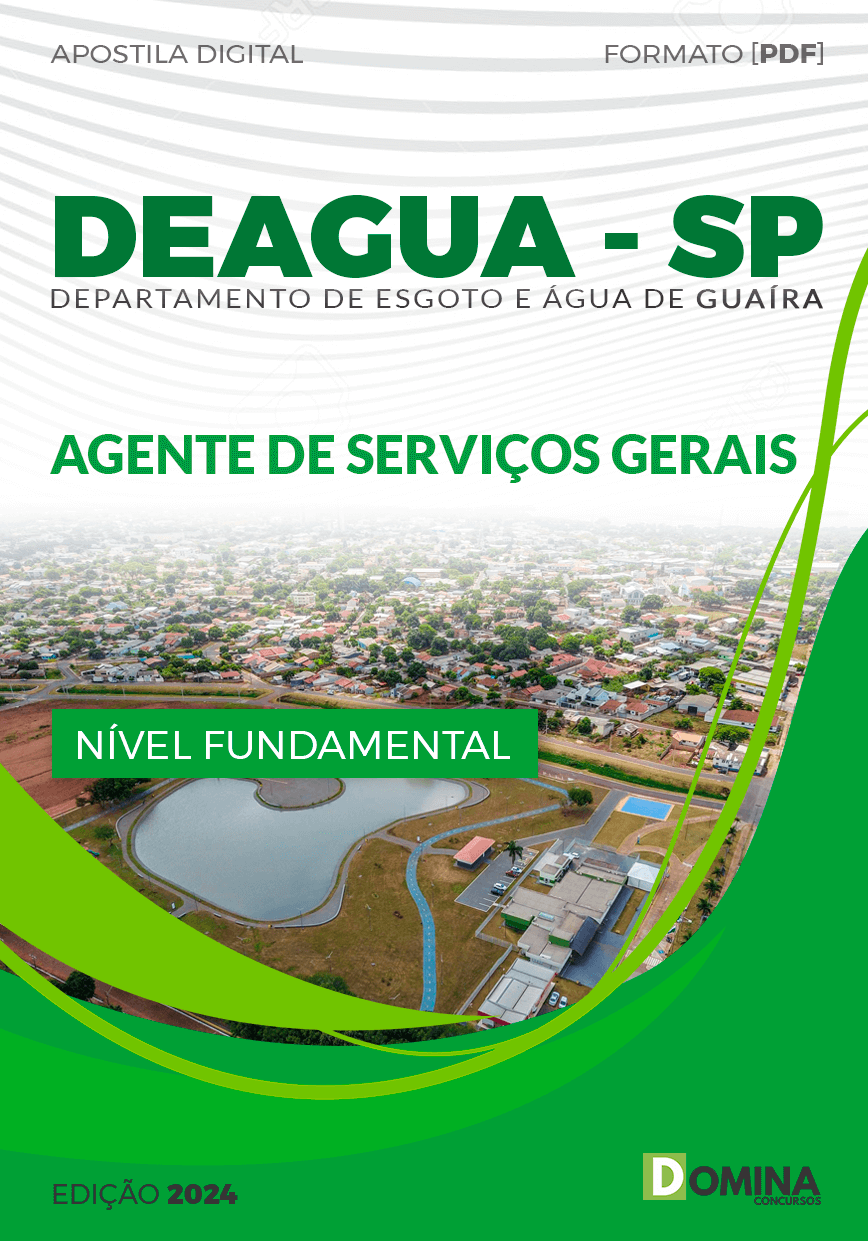 Apostila Agente de Serviços Gerais DEAGUA SP 2024