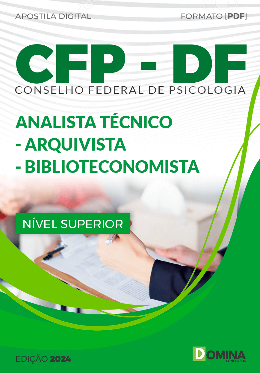 Apostila Analista Técnico Arquivista Biblioteconomista CFP 2024