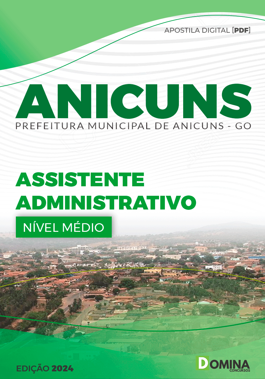 Apostila Assistente Administrativo Anicuns GO 2024