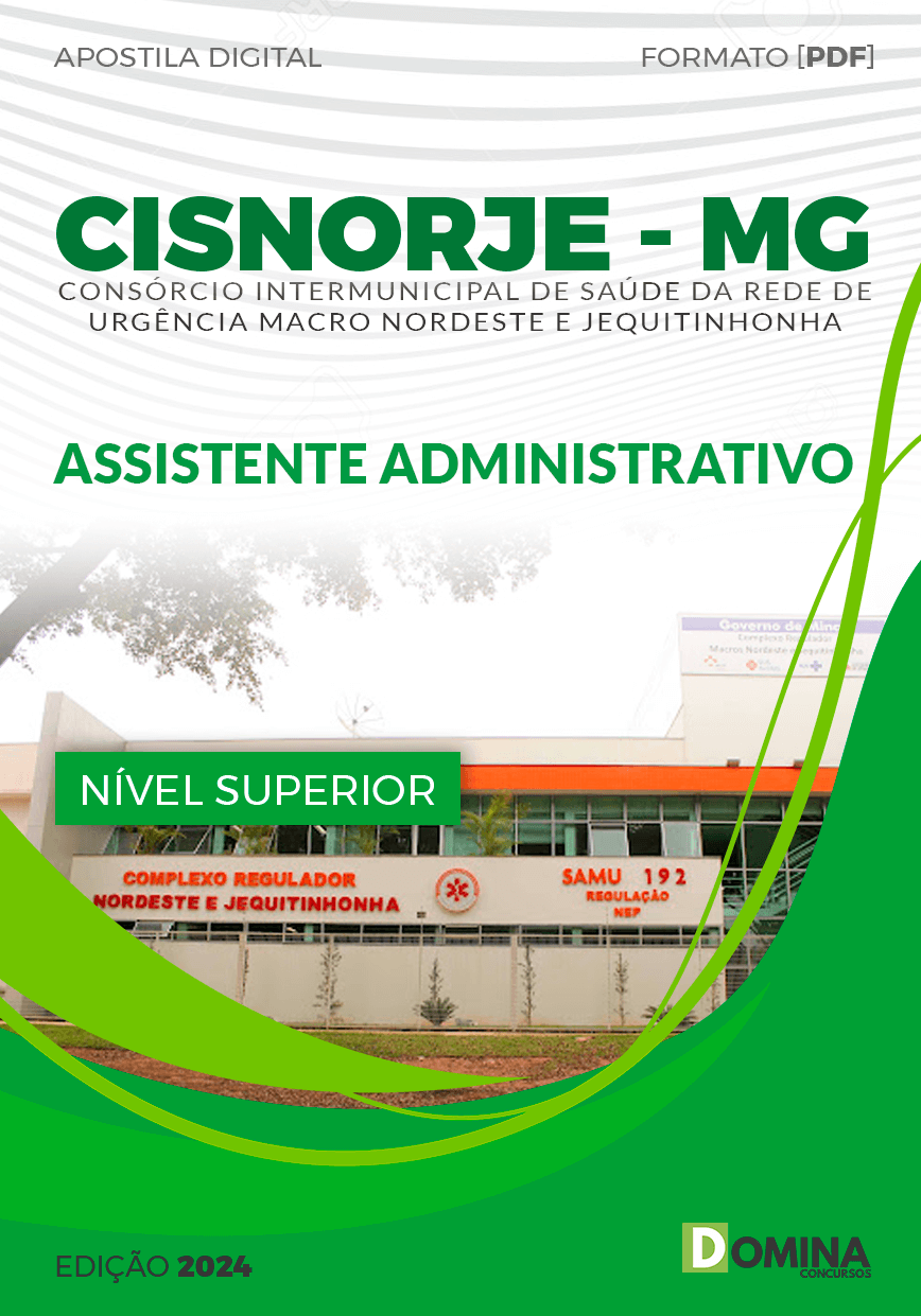 Apostila CISNORJE MG 2024 Assistente Administrativo