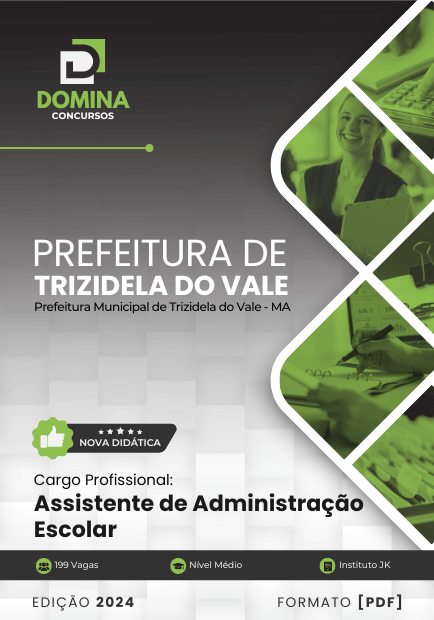 Apostila Assistente Administração Escolar Trizidela do Vale 2024