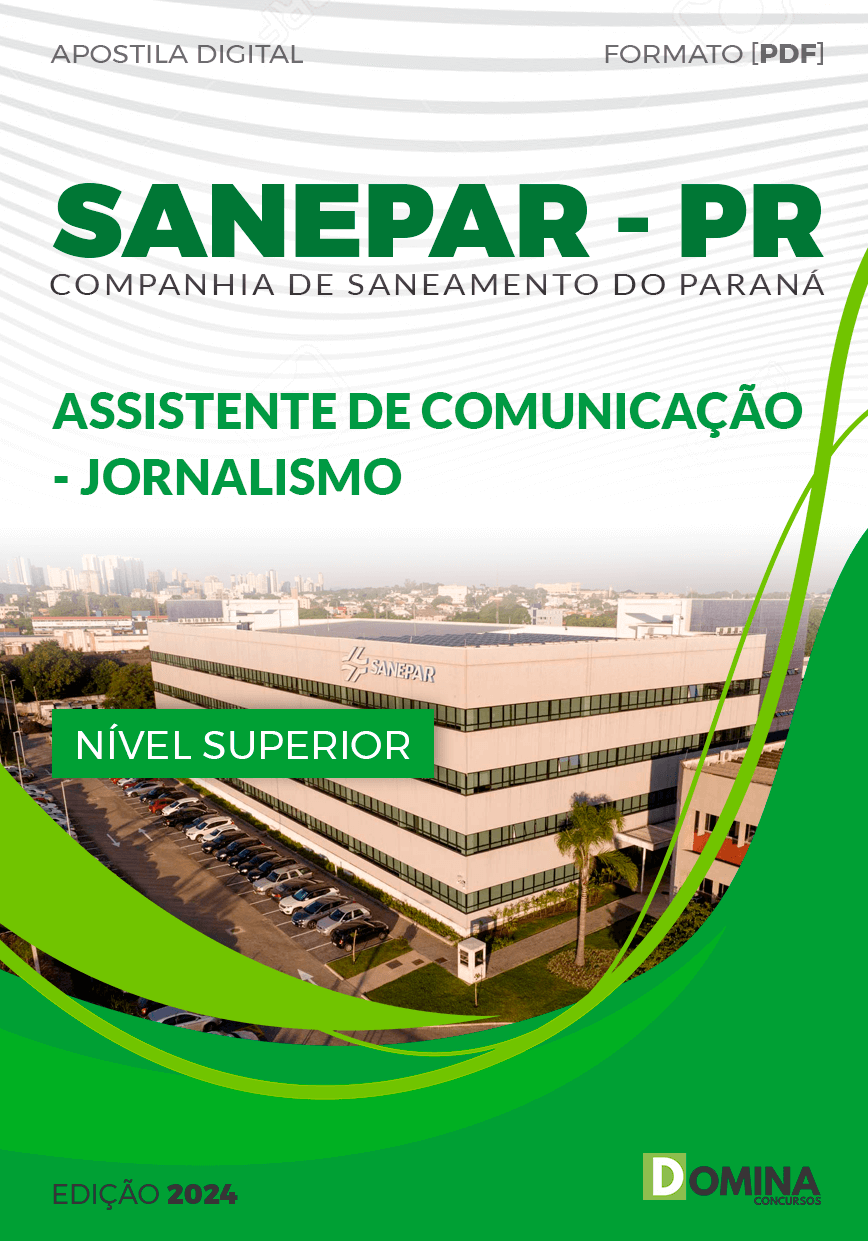 Apostila Assistente de Comunicação Jornalismo SANEPAR 2024